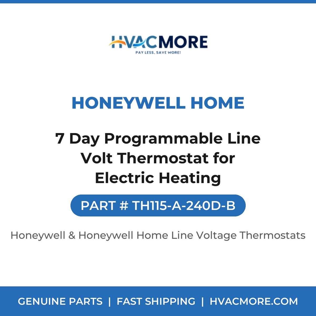 Honeywell Home 7 Day Programmable Line Volt Thermostat for Electric Heating TH115-A-240D-B