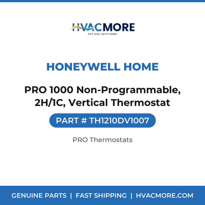 Honeywell Home PRO 1000 Non-Programmable, 2H/1C, Vertical Thermostat TH1210DV1007