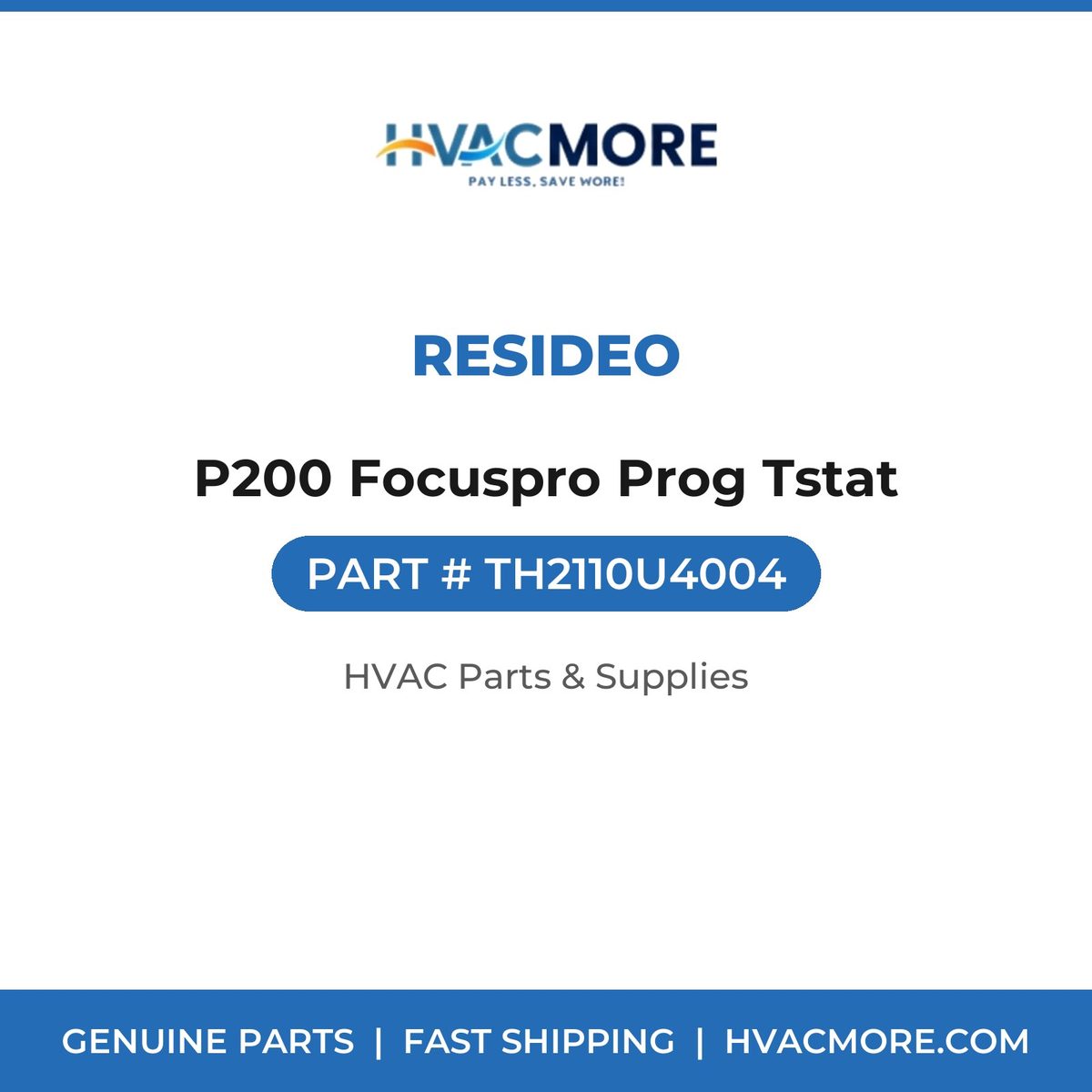 Resideo P200 Focuspro Prog Tstat TH2110U4004