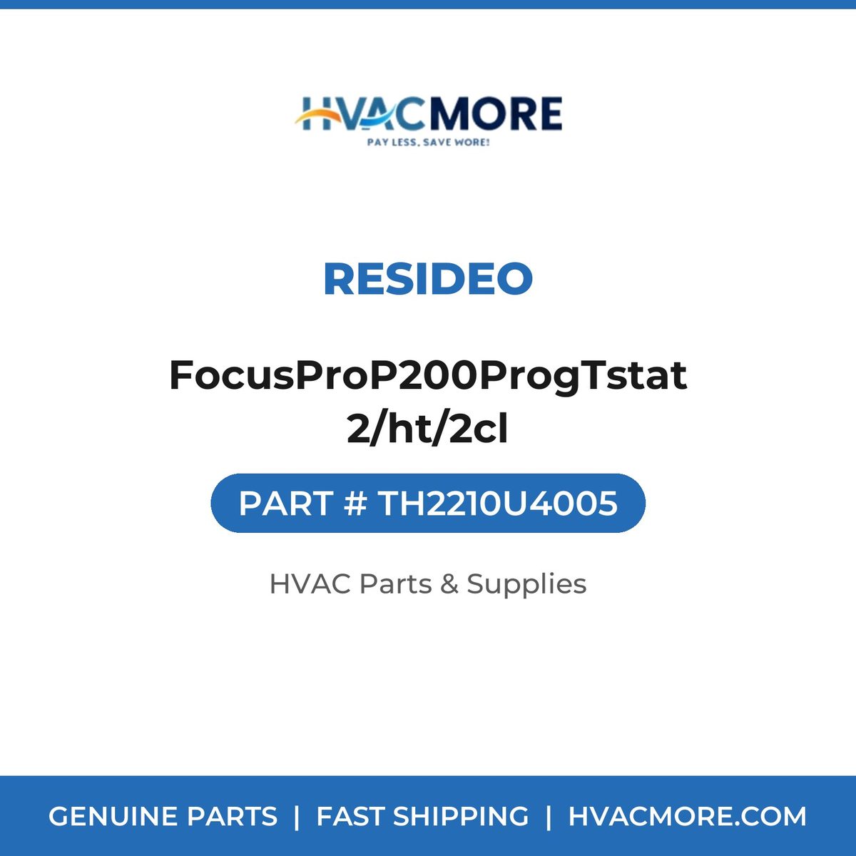 Resideo FocusProP200ProgTstat 2/ht/2cl TH2210U4005