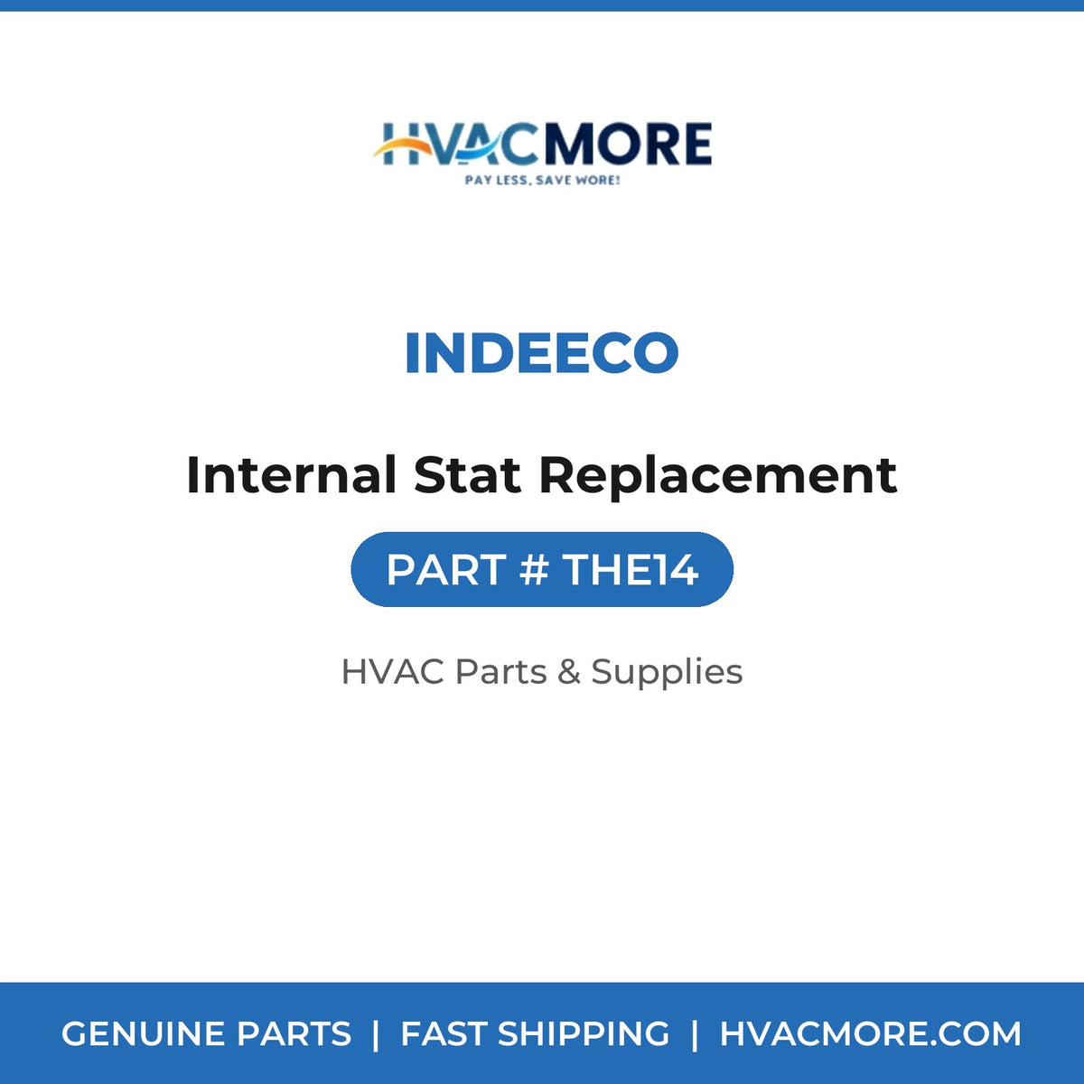 Indeeco Internal Stat Replacement THE14