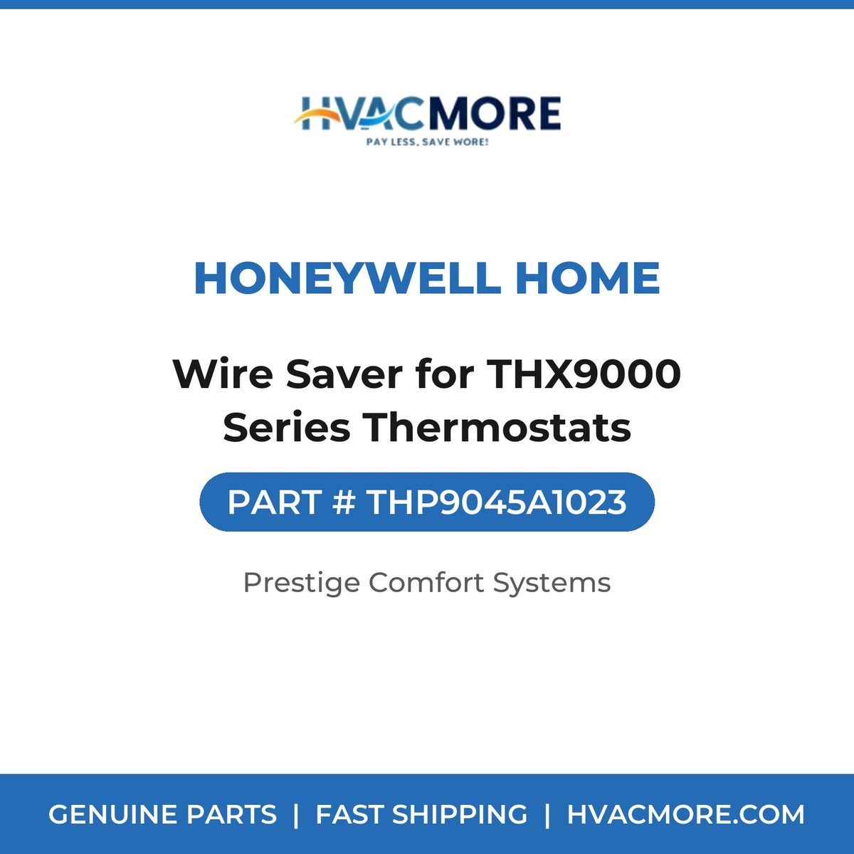 Honeywell Home Wire Saver for THX9000 Series Thermostats THP9045A1023
