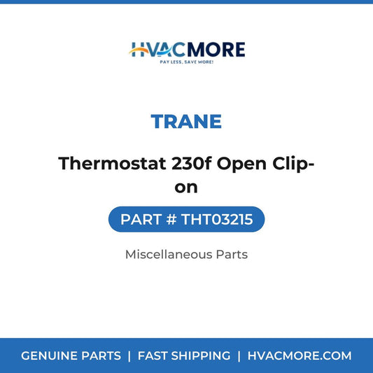 Trane Thermostat 230f Open Clip-on THT03215