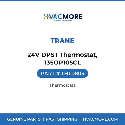 Trane 24V DPST Thermostat, 135OP105CL THT0803
