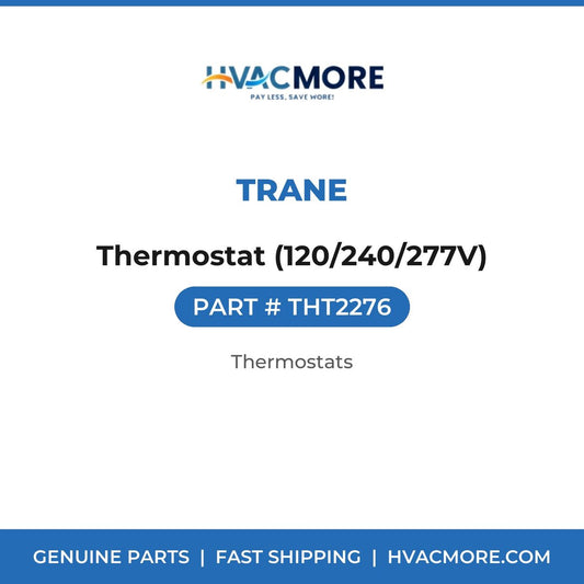 Trane Thermostat (120/240/277V) THT2276