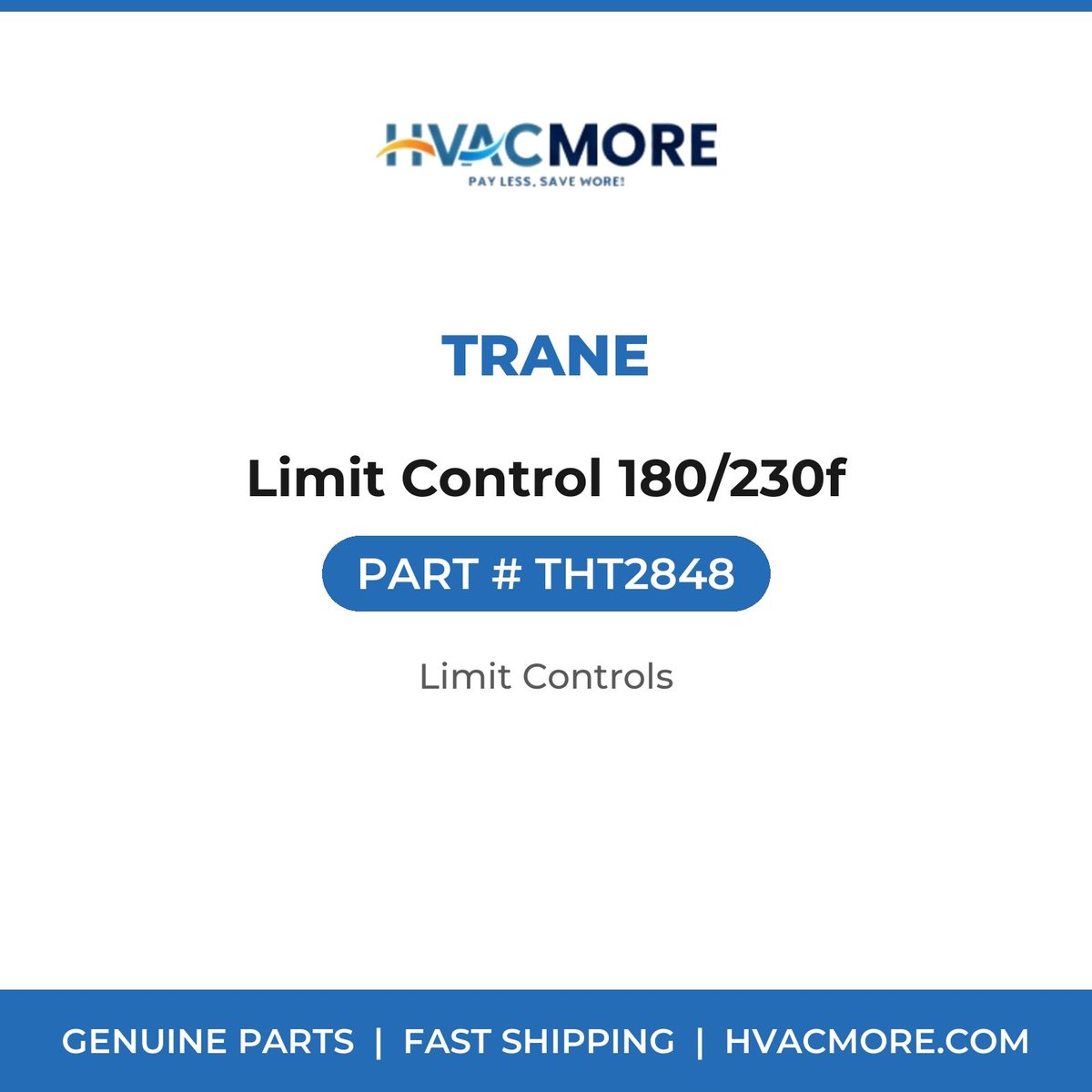 Trane Limit Control 180/230f THT2848