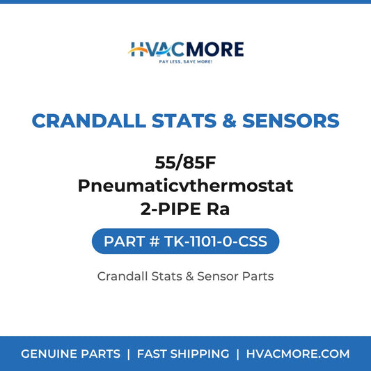 Crandall Stats & Sensors 55/85F Pneumaticvthermostat 2-PIPE Ra TK-1101-0-CSS