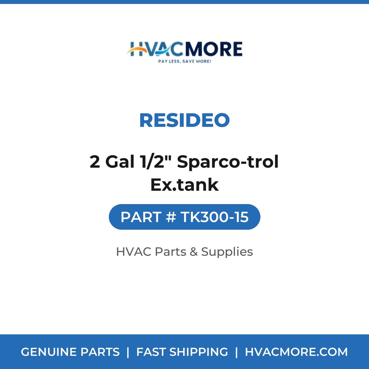 Resideo 2 Gal 1/2" Sparco-trol Ex.tank TK300-15
