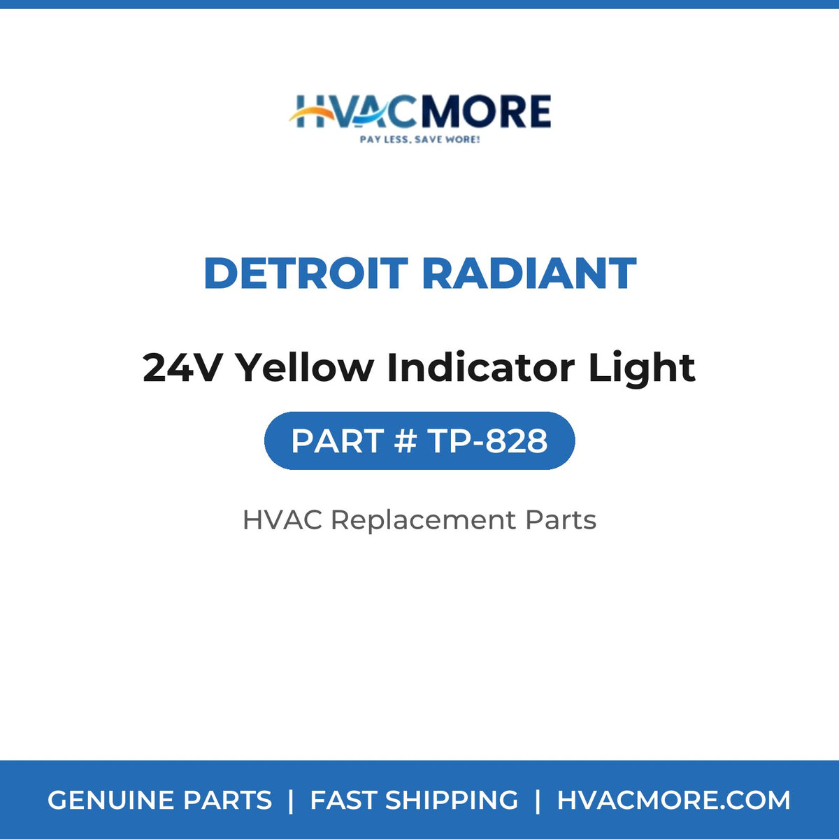 Detroit Radiant 24V Yellow Indicator Light TP-828