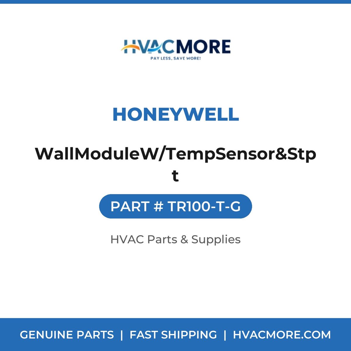 Honeywell WallModuleW/TempSensor&Stpt TR100-T-G