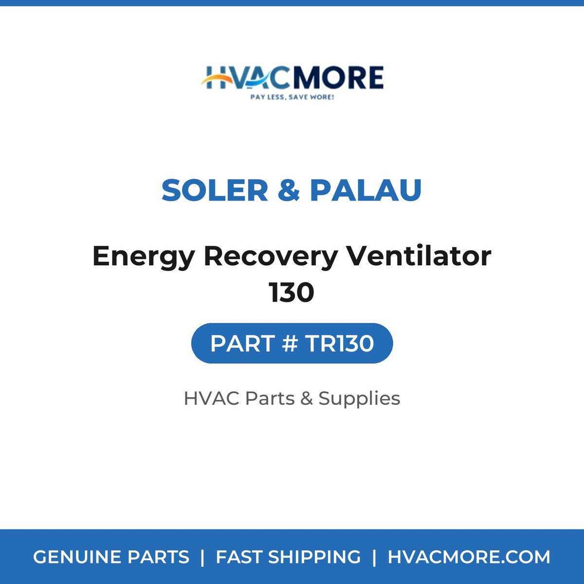 Soler & Palau Energy Recovery Ventilator 130 TR130