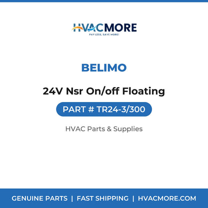 Belimo 24V Nsr On/off Floating TR24-3/300