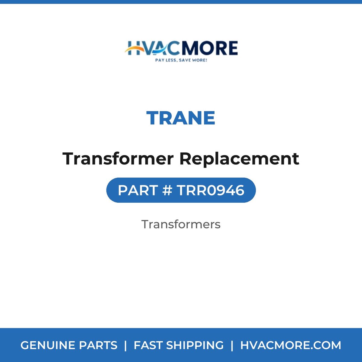 Trane Transformer Replacement TRR0946
