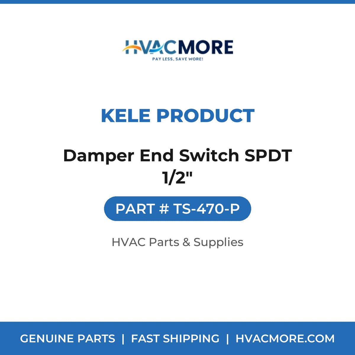 Kele Product Damper End Switch SPDT 1/2" TS-470-P