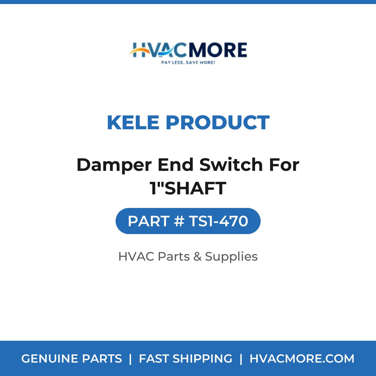 Kele Product Damper End Switch For 1"SHAFT TS1-470