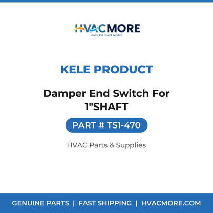 Kele Product Damper End Switch For 1"SHAFT TS1-470