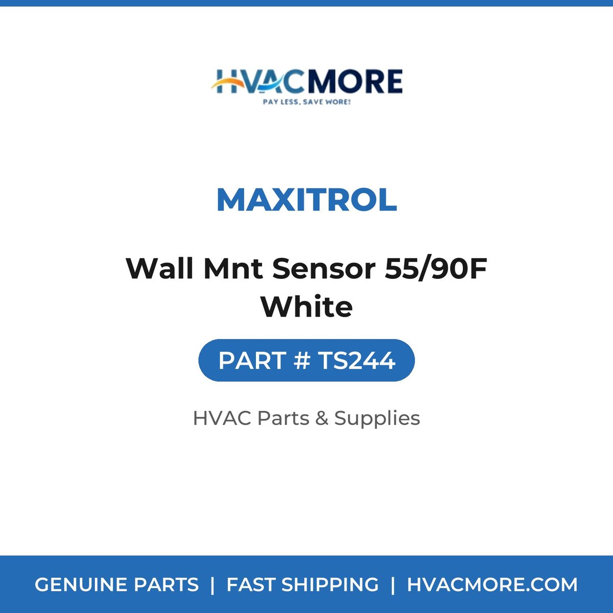 Maxitrol Wall Mnt Sensor 55/90F White TS244