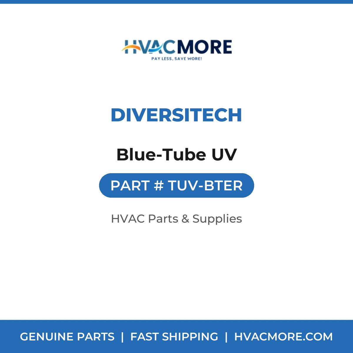 DiversiTech Blue-Tube UV TUV-BTER
