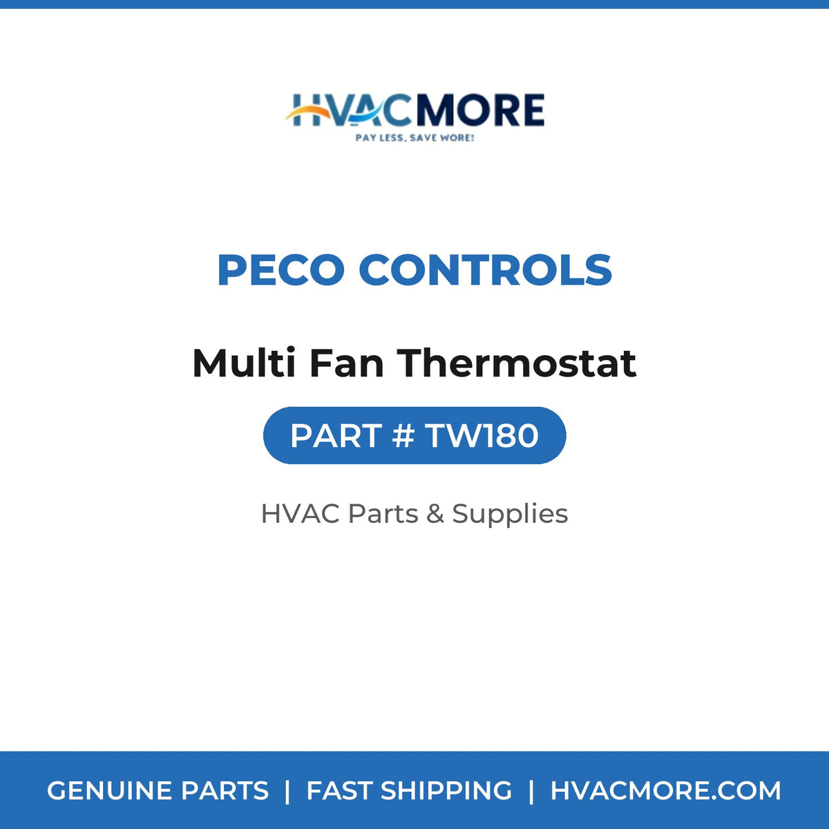 Peco Controls Multi Fan Thermostat TW180