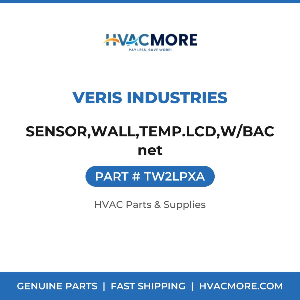 Veris Industries SENSOR,WALL,TEMP.LCD,W/BACnet TW2LPXA