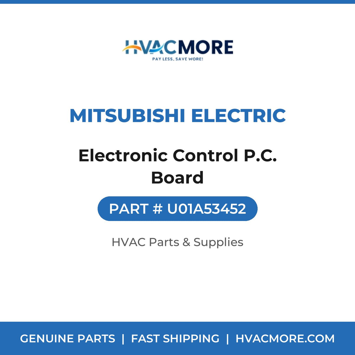 Mitsubishi Electric Electronic Control P.C. Board U01A53452