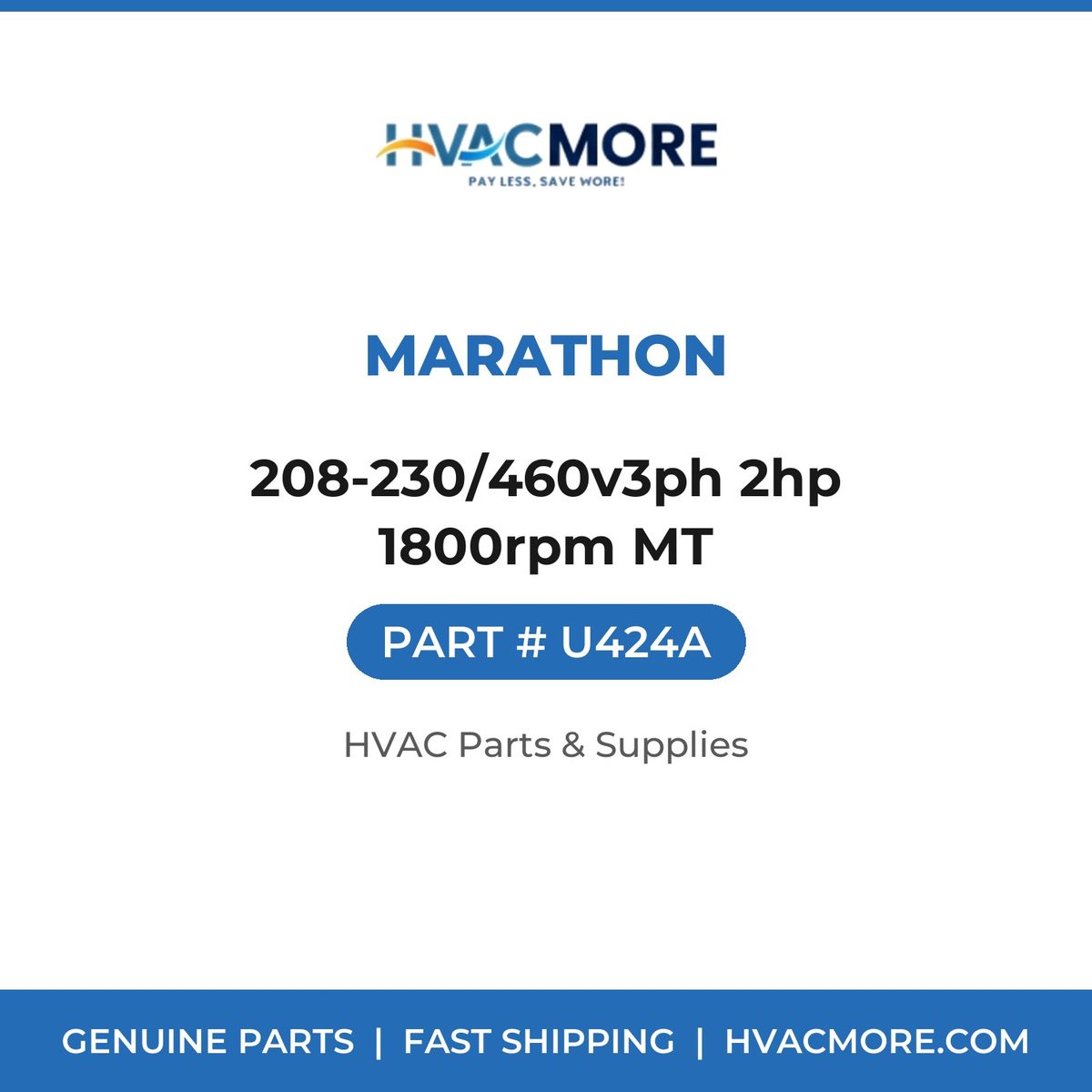 Marathon 208-230/460v3ph 2hp 1800rpm MT U424A