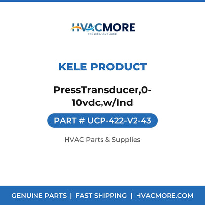 Kele Product PressTransducer,0-10vdc,w/Ind UCP-422-V2-43