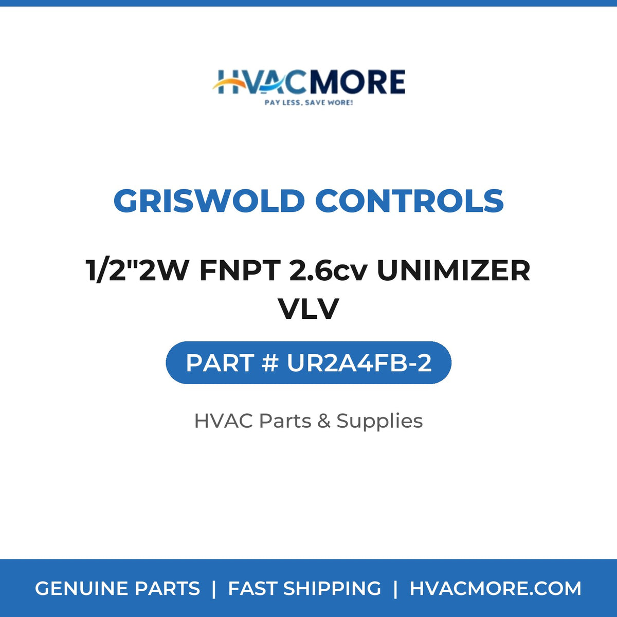 Griswold Controls 1/2"2W FNPT 2.6cv UNIMIZER VLV UR2A4FB-2