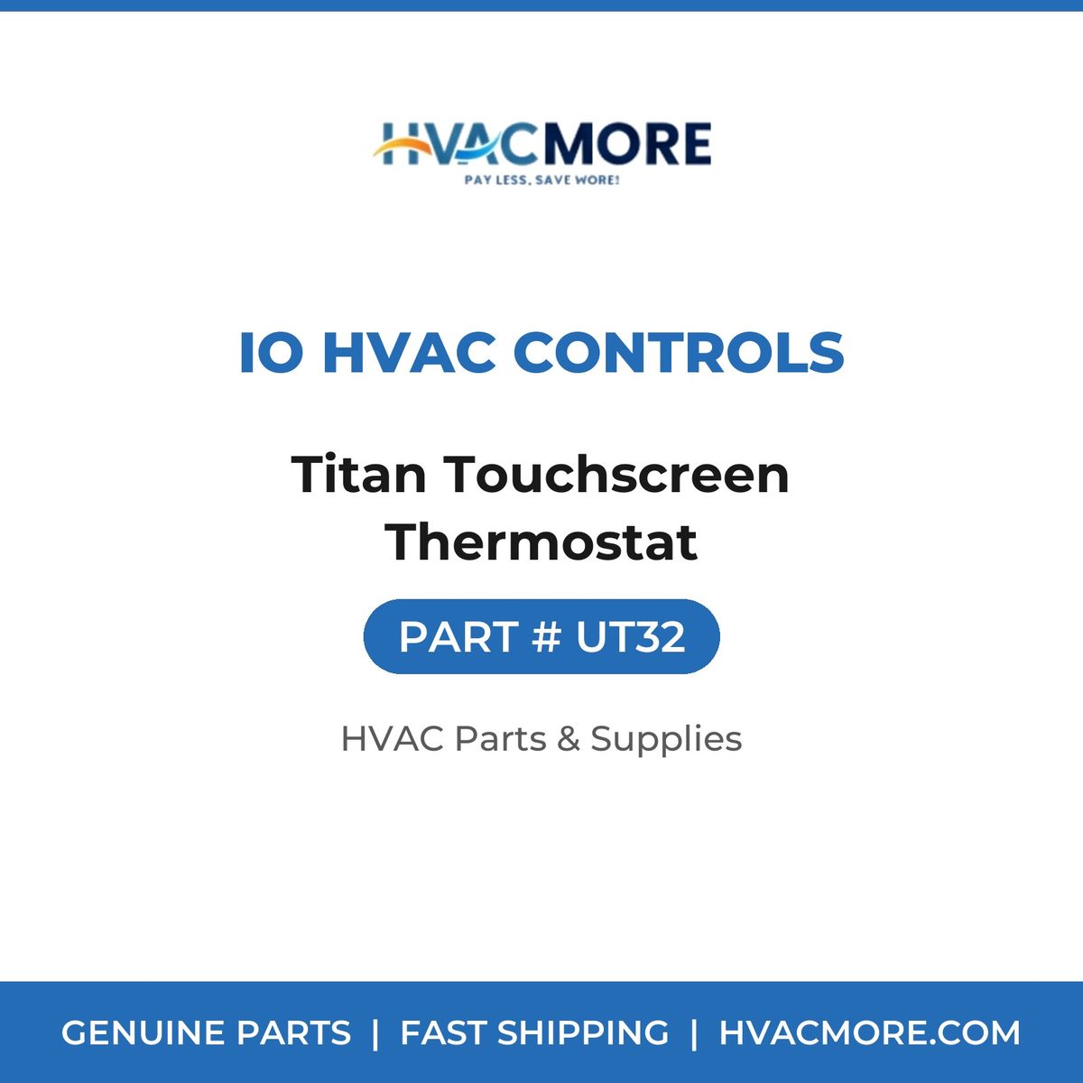 iO HVAC Controls Titan Touchscreen Thermostat UT32