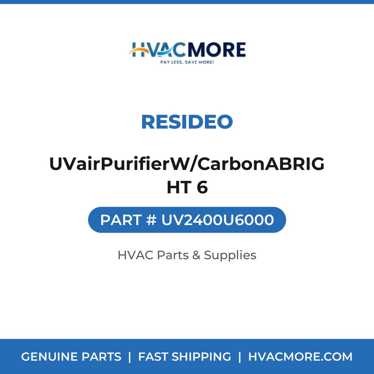 Resideo UVairPurifierW/CarbonABRIGHT 6 UV2400U6000