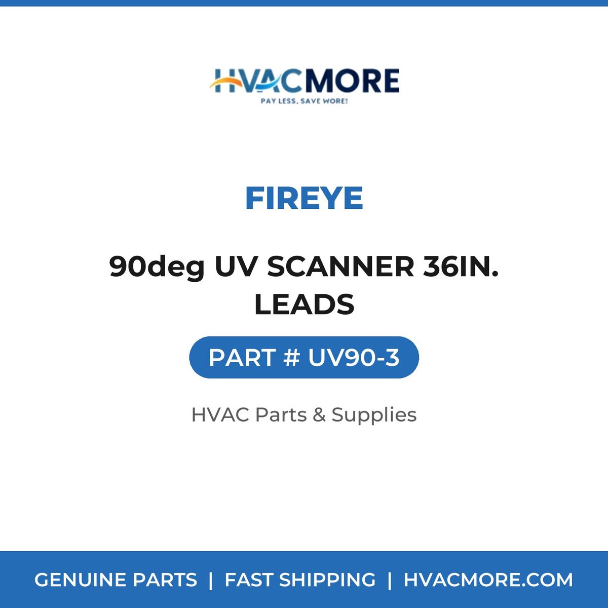 Fireye 90deg UV SCANNER 36IN. LEADS UV90-3