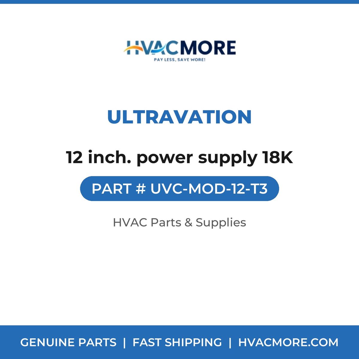 Ultravation 12 inch. power supply 18K UVC-MOD-12-T3