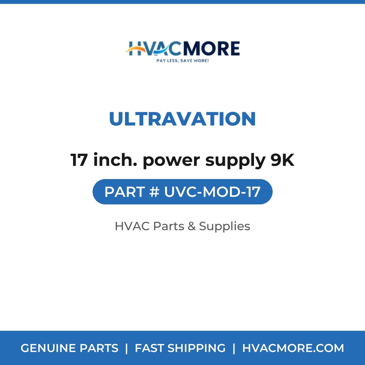 Ultravation 17 inch. power supply 9K UVC-MOD-17