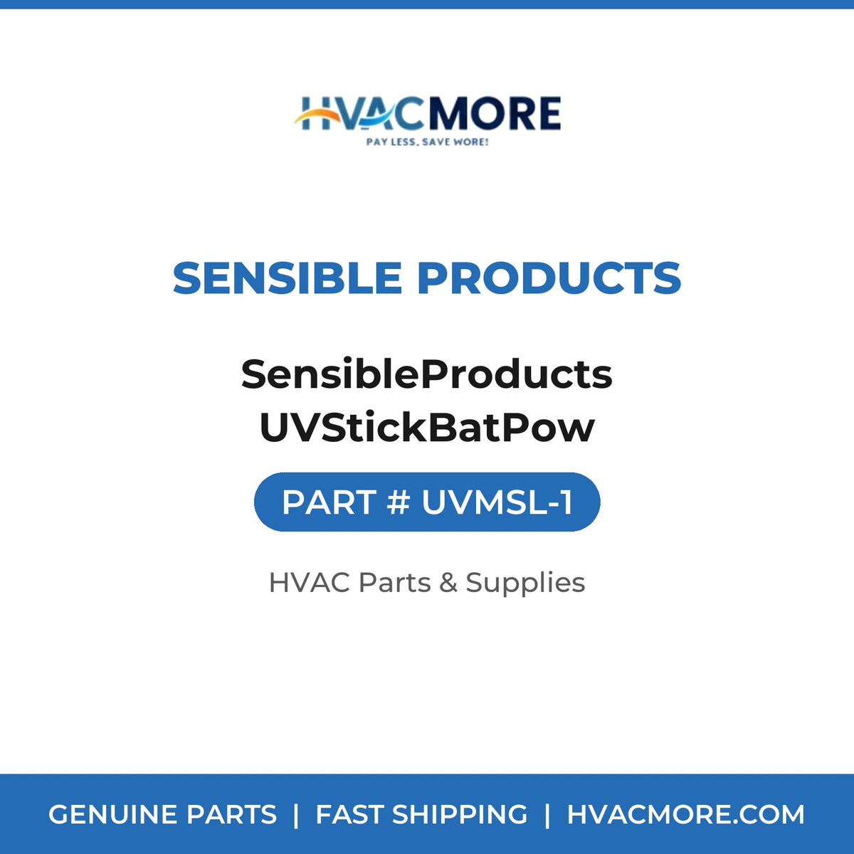 Sensible Products SensibleProducts UVStickBatPow UVMSL-1