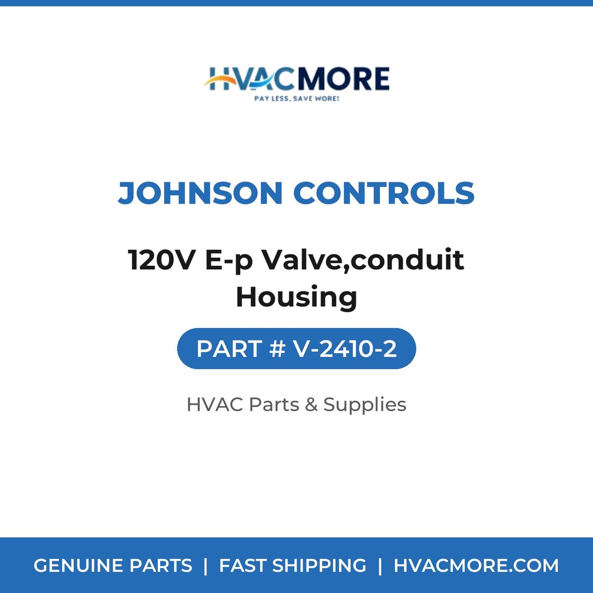 Johnson Controls 120V E-p Valve,conduit Housing V-2410-2