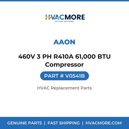 AAON 460V 3 PH R410A 61,000 BTU Compressor V0541B