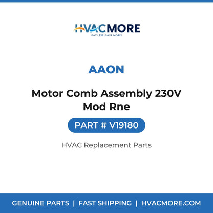 AAON Motor Comb Assembly 230V Mod Rne V19180