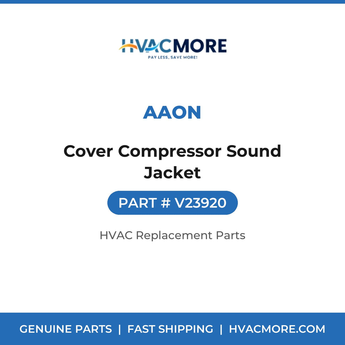 AAON Cover Compressor Sound Jacket V23920