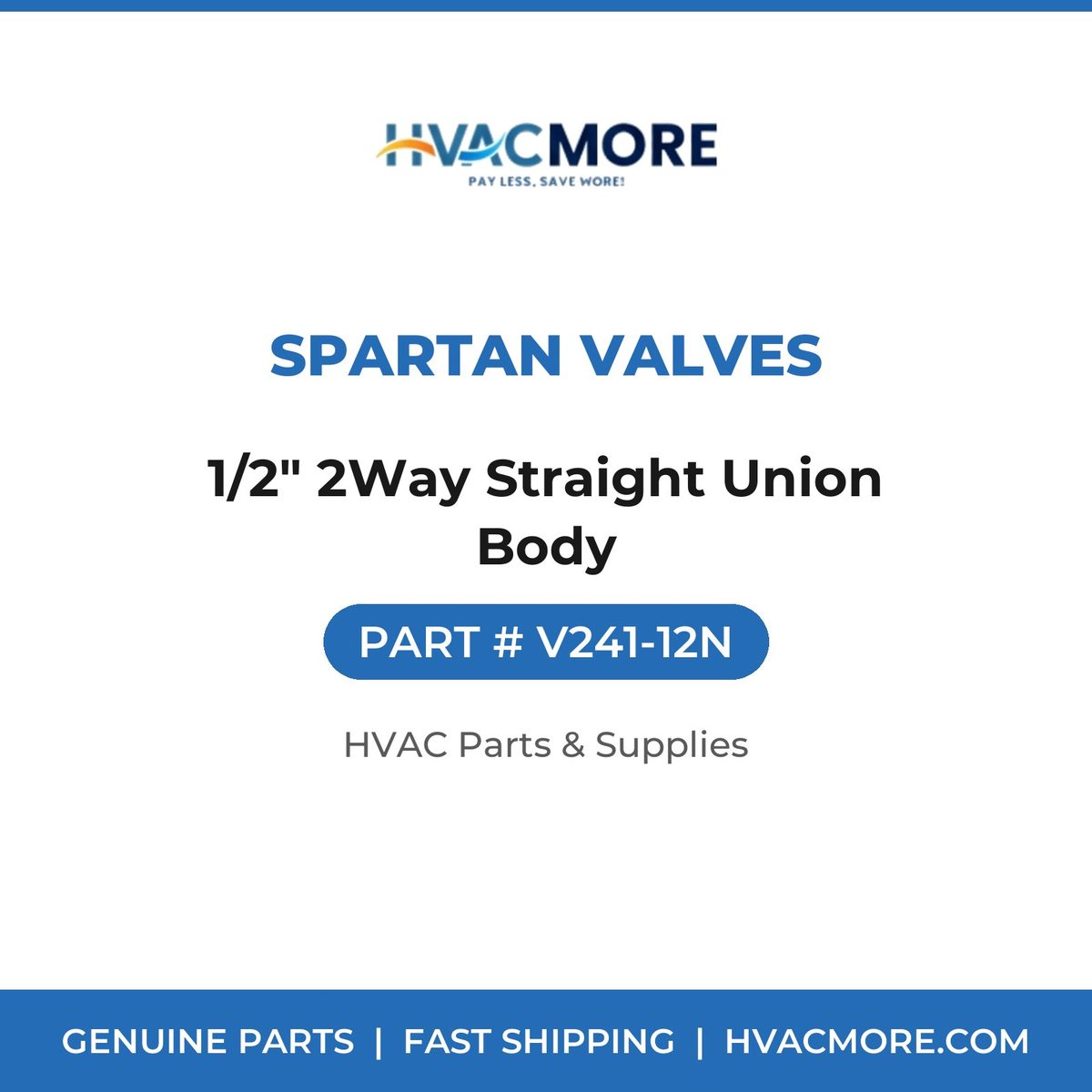 Spartan Valves 1/2" 2Way Straight Union Body V241-12N