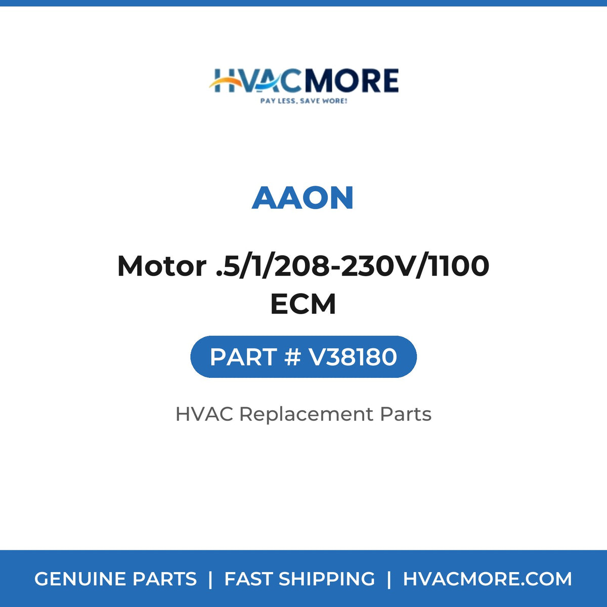 AAON Motor .5/1/208-230V/1100 ECM V38180