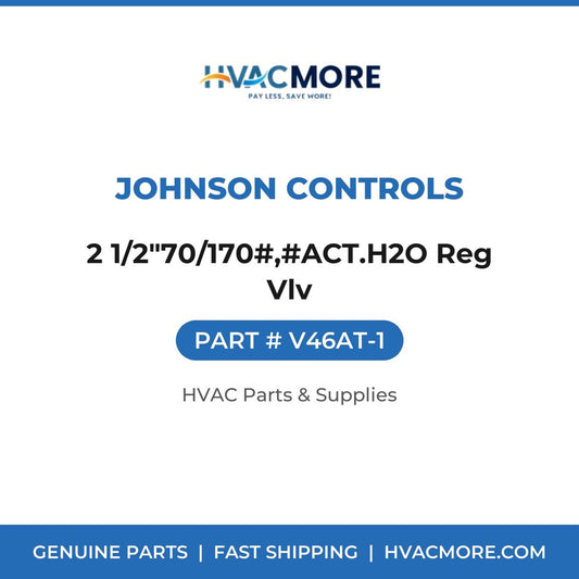 Johnson Controls 2 1/2"70/170#,#ACT.H2O Reg Vlv V46AT-1