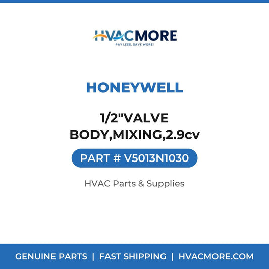 Honeywell 1/2"VALVE BODY,MIXING,2.9cv V5013N1030
