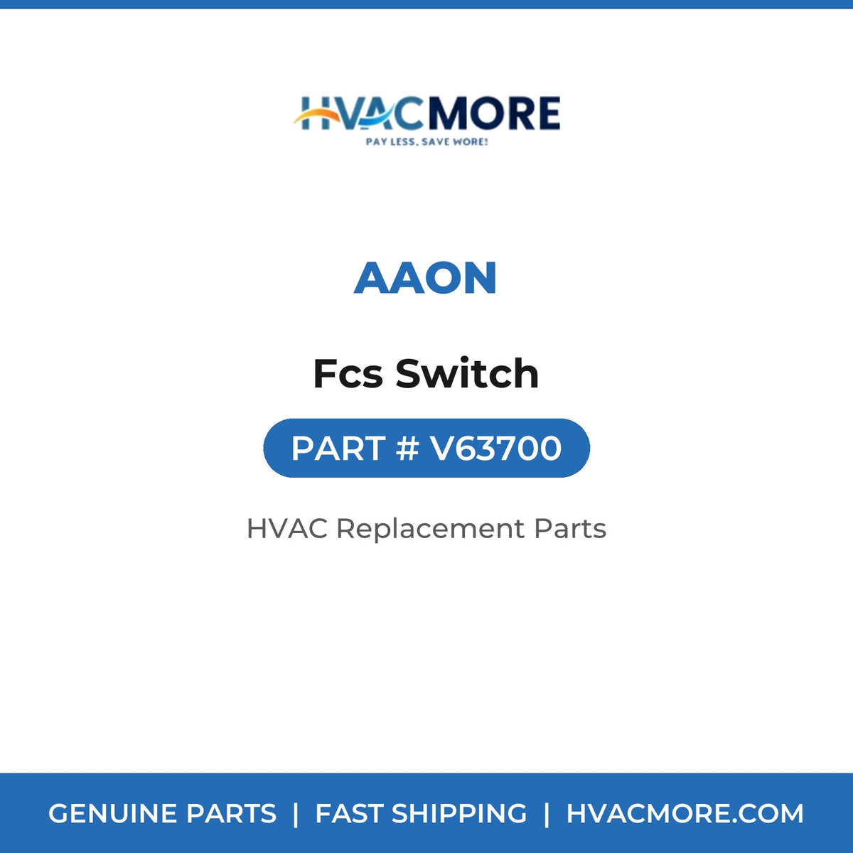 AAON Fcs Switch V63700