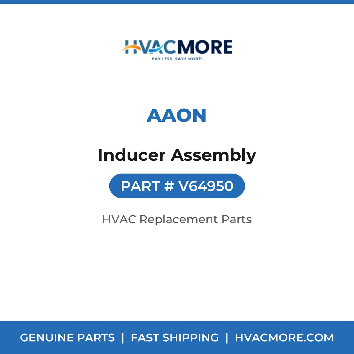 AAON Inducer Assembly V64950