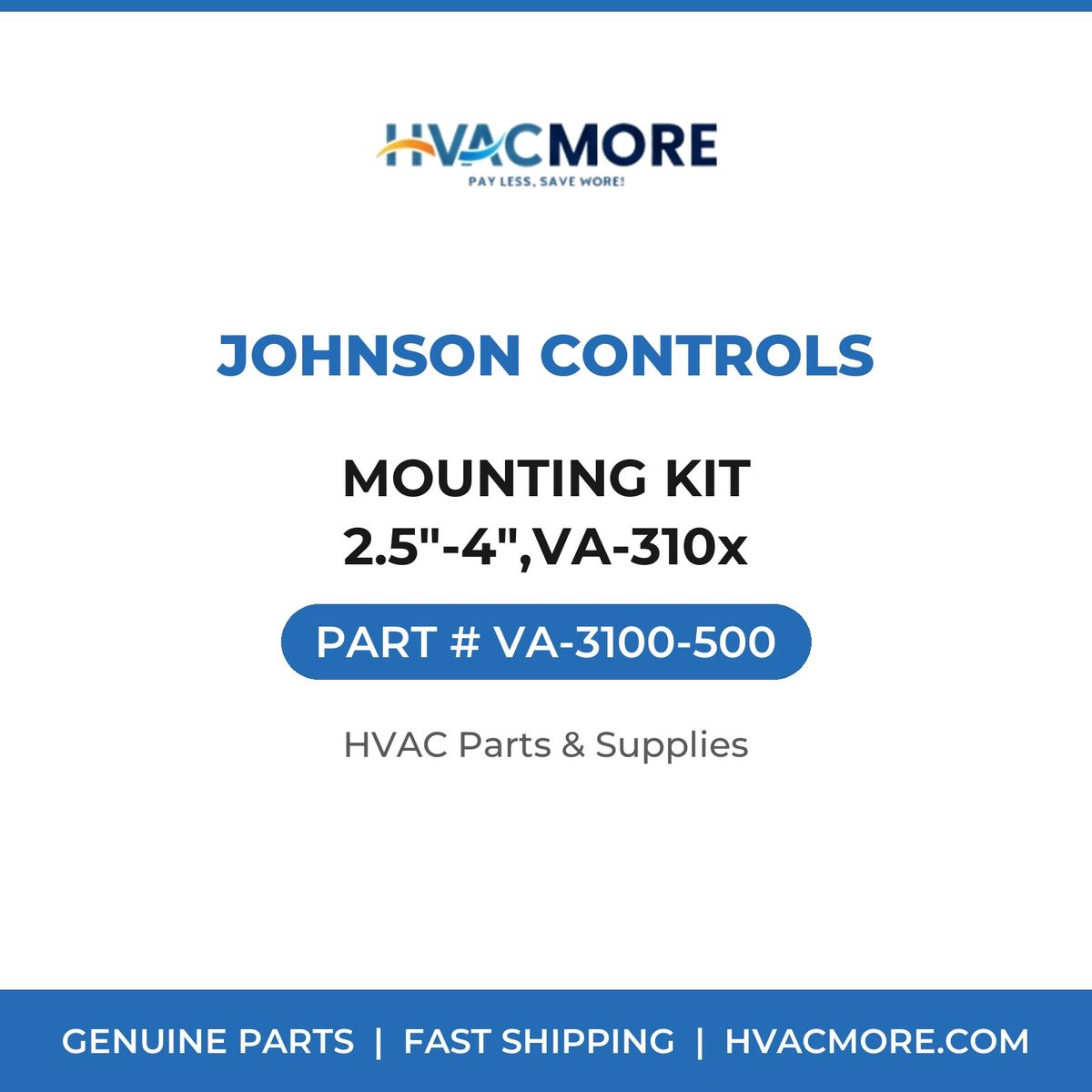 Johnson Controls MOUNTING KIT 2.5"-4",VA-310x VA-3100-500