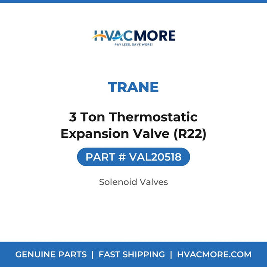 Trane 3 Ton Thermostatic Expansion Valve (R22) VAL20518