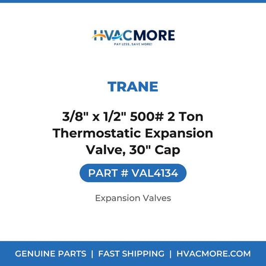 Trane 3/8" x 1/2" 500# 2 Ton Thermostatic Expansion Valve, 30" Cap VAL4134
