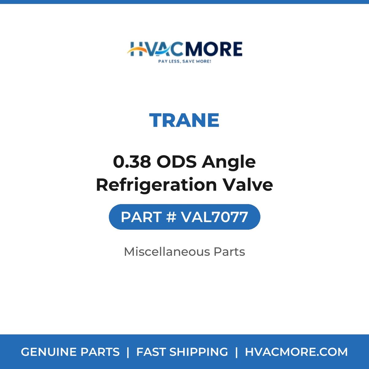 Trane 0.38 ODS Angle Refrigeration Valve VAL7077