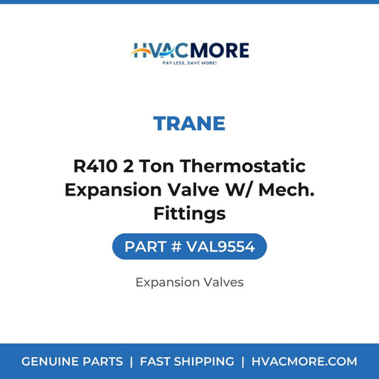 Trane R410 2 Ton Thermostatic Expansion Valve W/ Mech. Fittings VAL9554