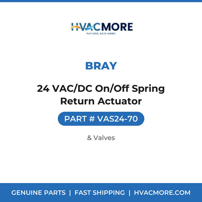 Bray 24 VAC/DC On/Off Spring Return Actuator VAS24-70